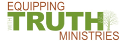 Equipping With Truth Ministries